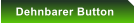Dehnbarer Button